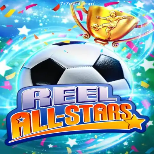 Explore the Thrills of ReelAllStars: The Ultimate Slot Experience